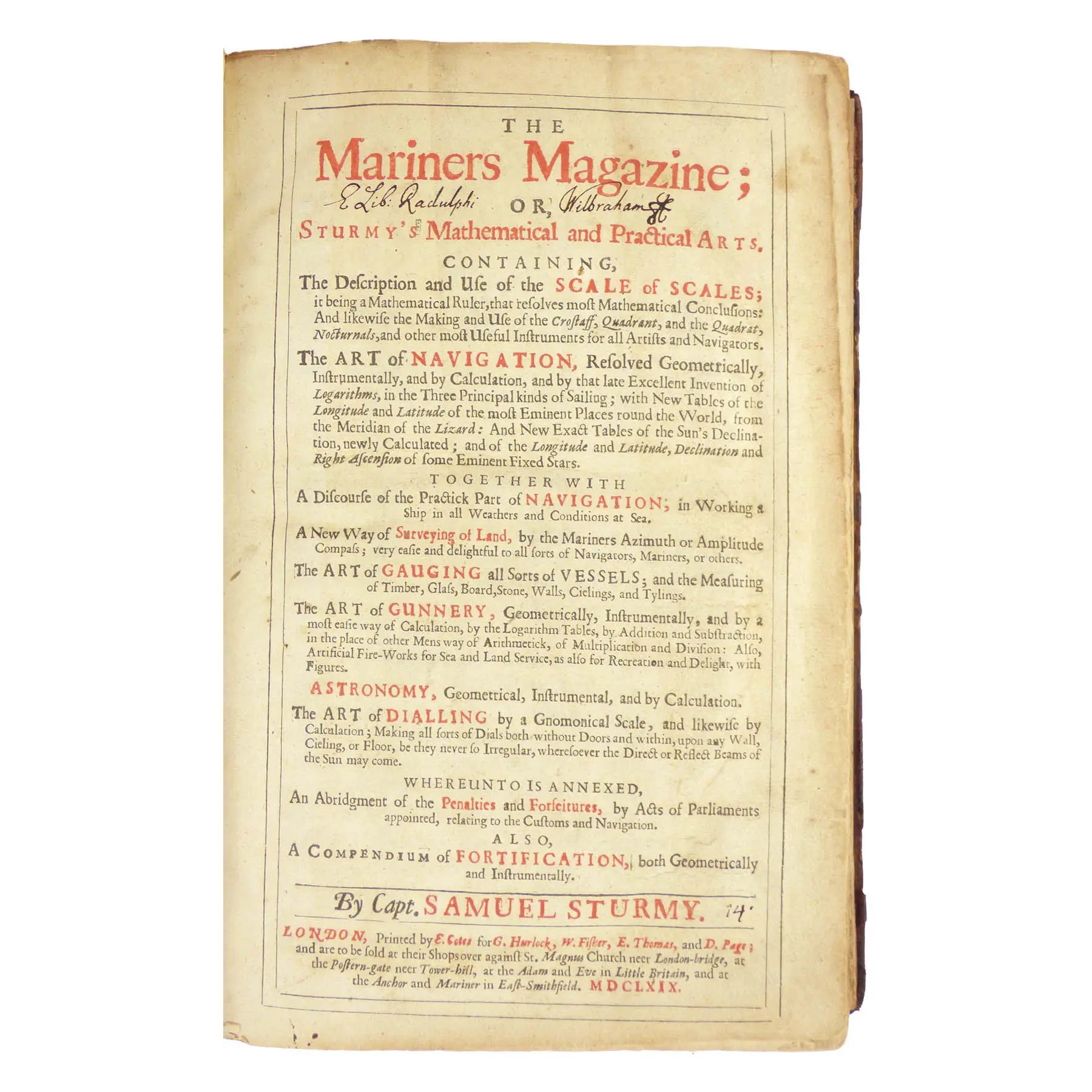 The Mariner's Magazine; or, Sturmy's Mathematical and Practical Arts.