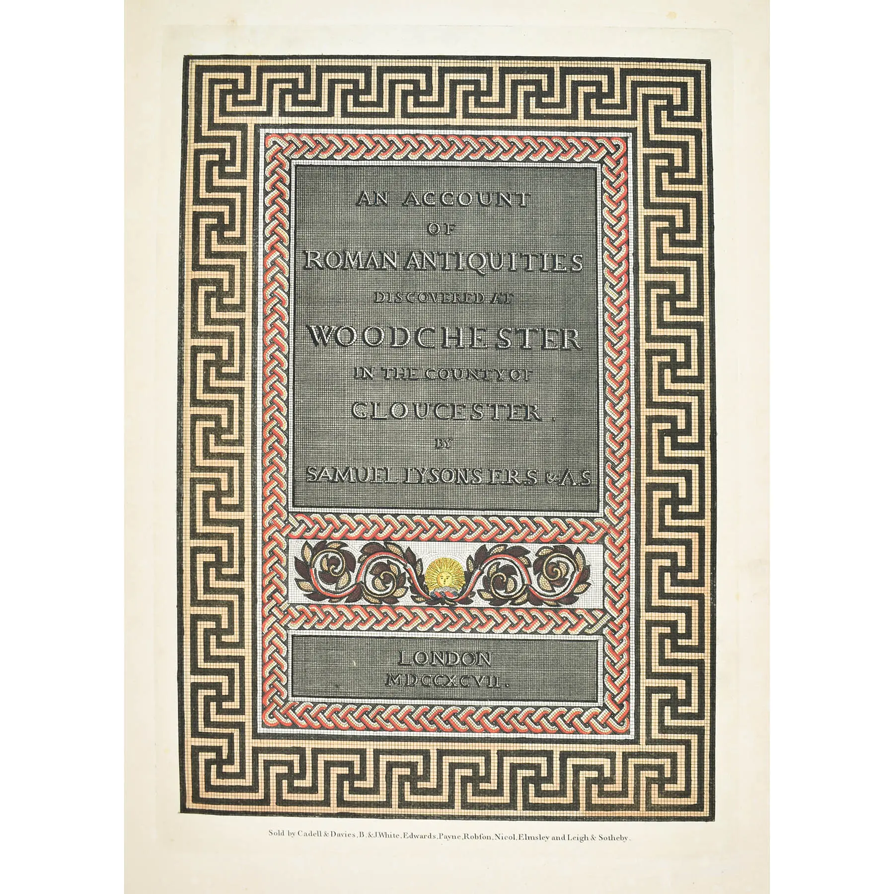 AN ACCOUNT OF ROMAN ANTIQUITIES DISCOVERED AT WOODCHESTER IN THE COUNTY OF GLOUCESTER (2)