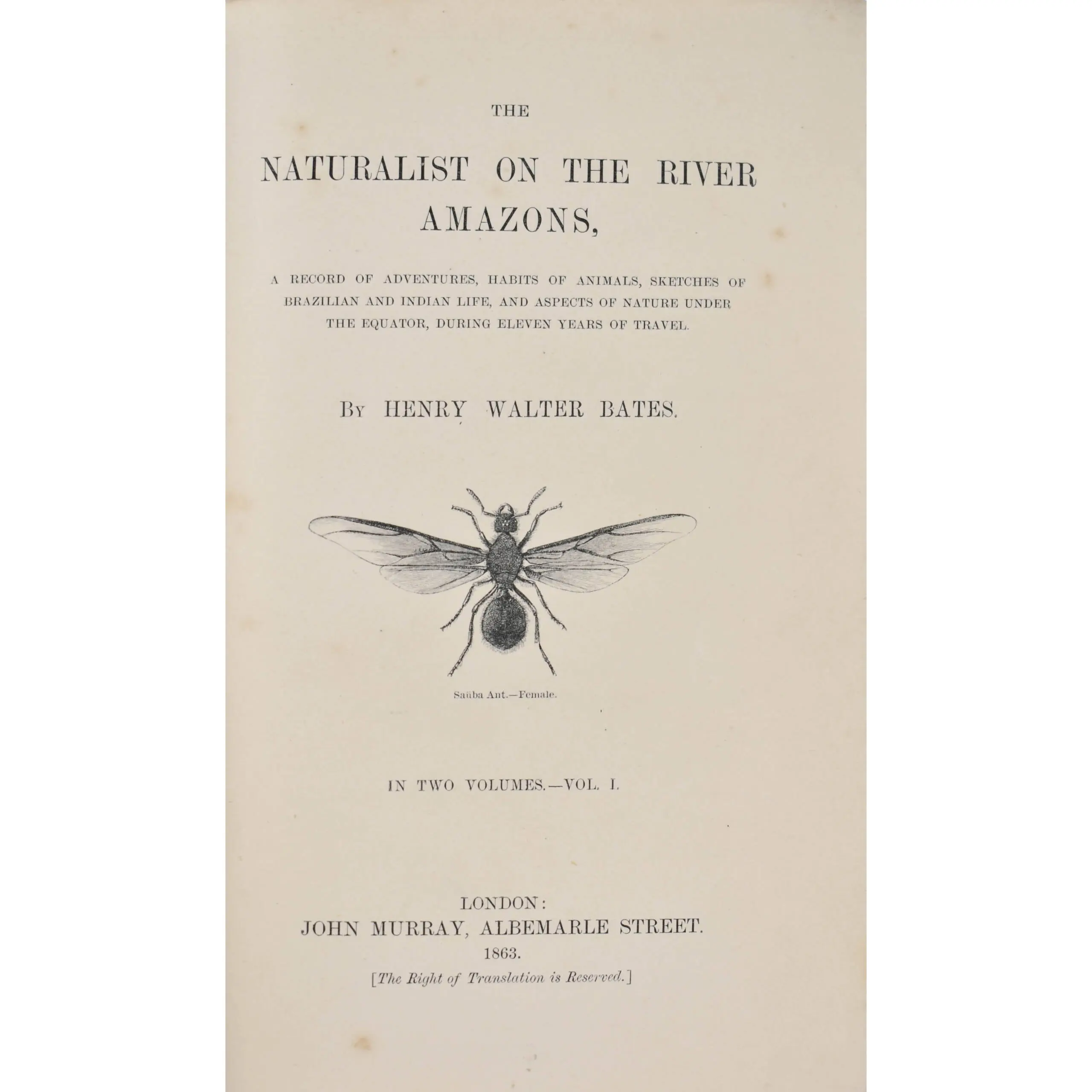 The Naturalist on the River Amazons, a Record of Adventures, Habits of Animals, Sketches of Brazilian and Indian Life.
