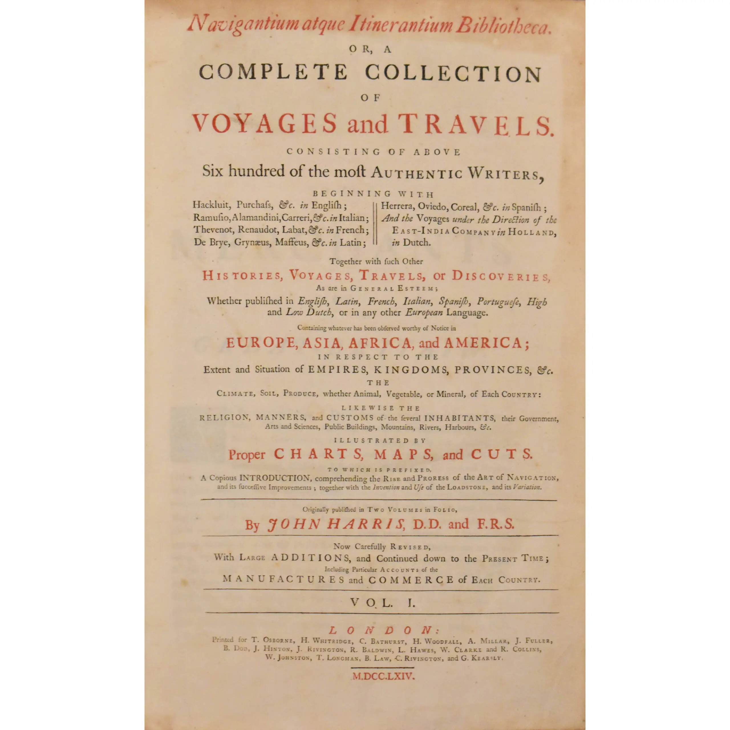 Navigantium atque Itinerantium Bibliotheca or a Complete Collection of Voyages & Travels consisting of above 600 of the Most Authentic Writers… (3)