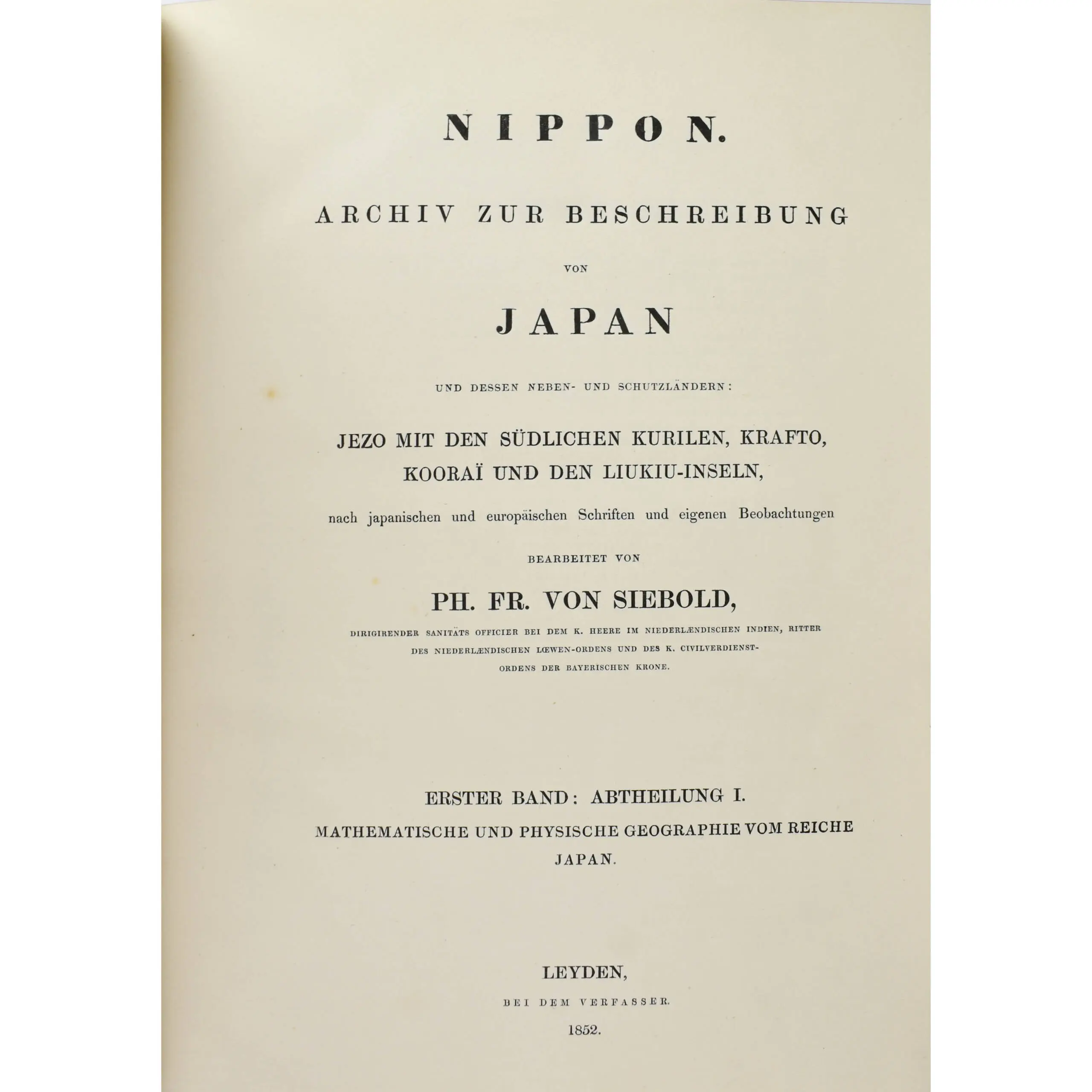 Nippon. Archiv zur Beschreibung von Japan und dessen Neben- und Schutzländern: jezo mit den südlichen Kurilen, Krafto, Koorai und den Liukiu-Inseln (6)