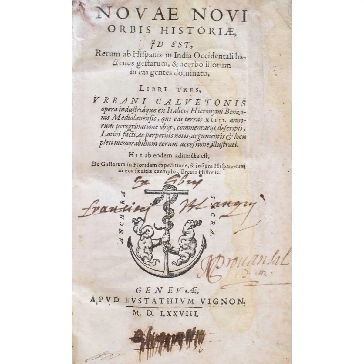 Novae novi orbis historiae, id est rerum ab Hispanis in India Occidentali hactenus gestarum, & acerbo illorum in eas gentes dominatu….LE CHAILLEUX, Nicolas (2)