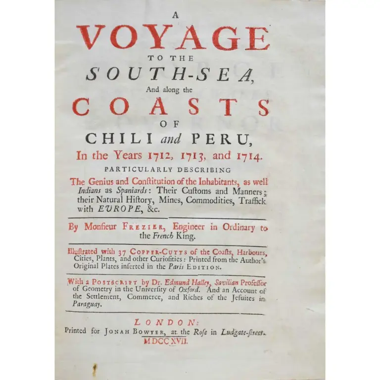 A Voyage to the South-Sea, and Along the Coasts of Chili and Peru, in the Years 1712, 1713, and 1714, particularly describing the genius and constitution of the inhabitants