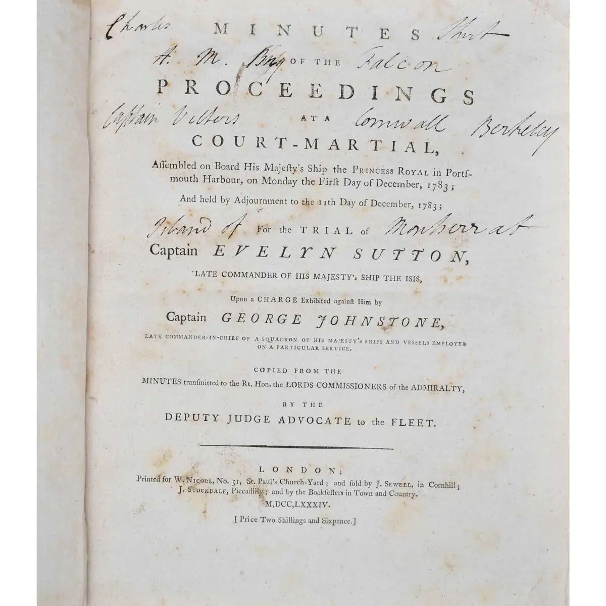 Minutes of the proceedings at a court-martial, assembled on board His Majesty’s ship the Princess royal in Portsmouth harbour, on Monday the first day of December, 1783 (2)