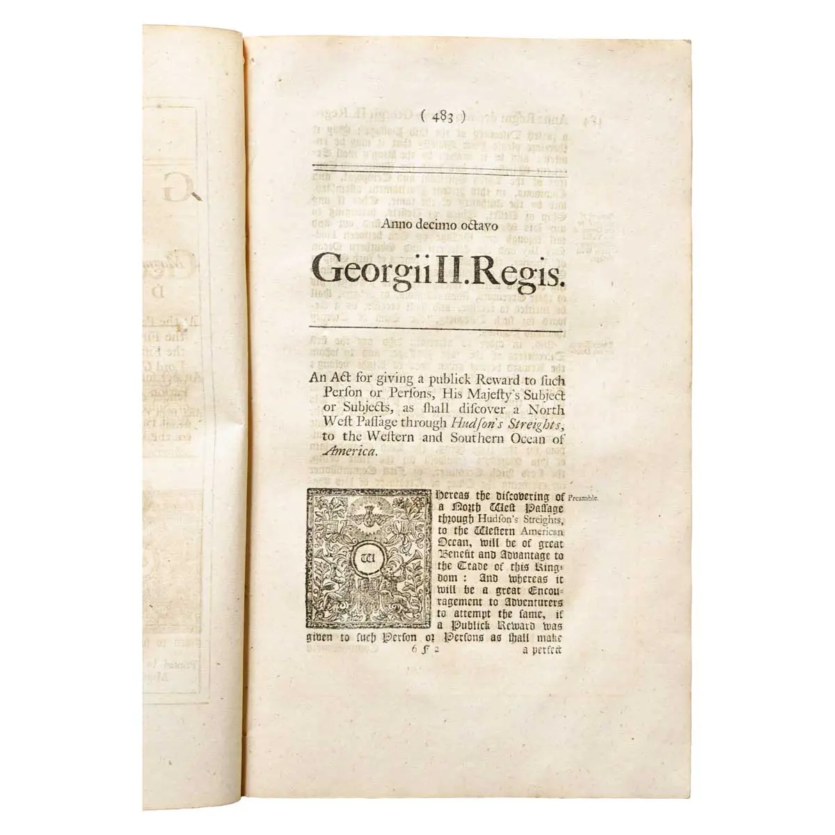 An Act for giving a publick Reward to such Person or Persons, His Majesty's Subject or Subjects, as shall discover a North West Passage through Hudson's Streights