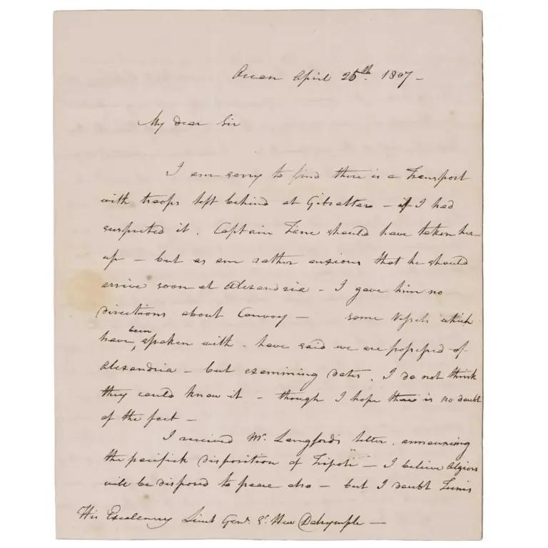 Autograph letter to His Excellency Lieutenant General Sir Hew Dalrymple, General Officer Commanding Northern District, and Acting Governor of Gibraltar