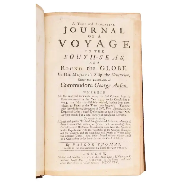 A true and impartial journal of a voyage to the South-seas, and round the globe in his Majesty’s ship the Centurion, under command of commodore George Anson.