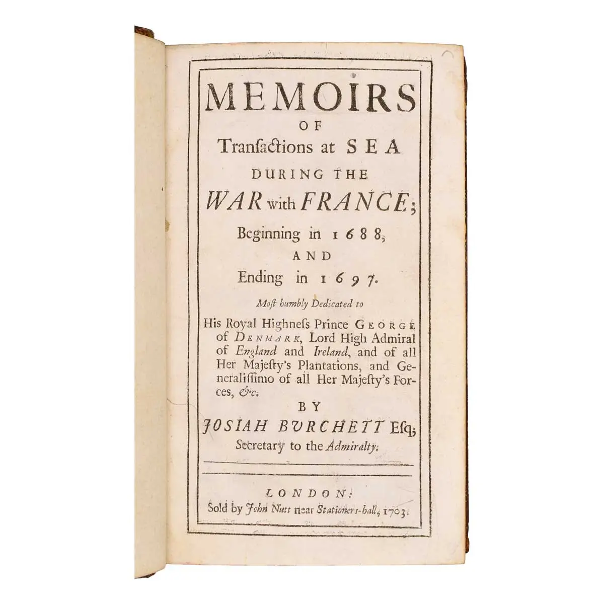 Memoirs of Transactions at Sea During the War with France; Beginning in 1688, and Ending in 1697 (2)
