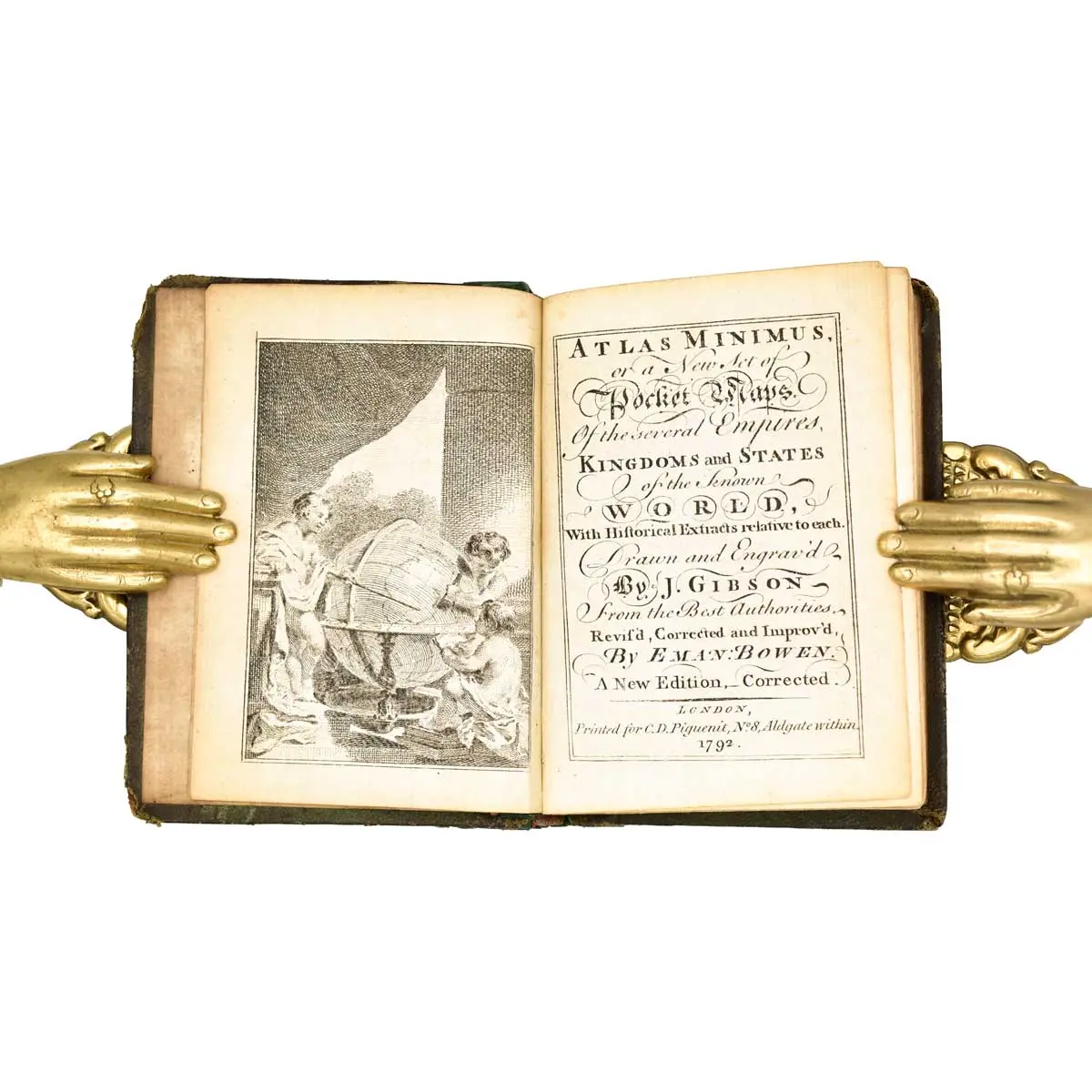 Atlas Minimus, or a New Set of Pocket Maps of the Several Empires, Kingdoms and States of the Known World, With Historical Extracts Relative to Each,
