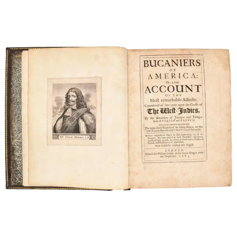 Bucaniers of America: Or, a true Account of the Most Remarkable Assaults Committed of Late Years Upon the Coasts of The West Indies, by the Bucaniers of Jamaica and Tortuga, Both English and French…