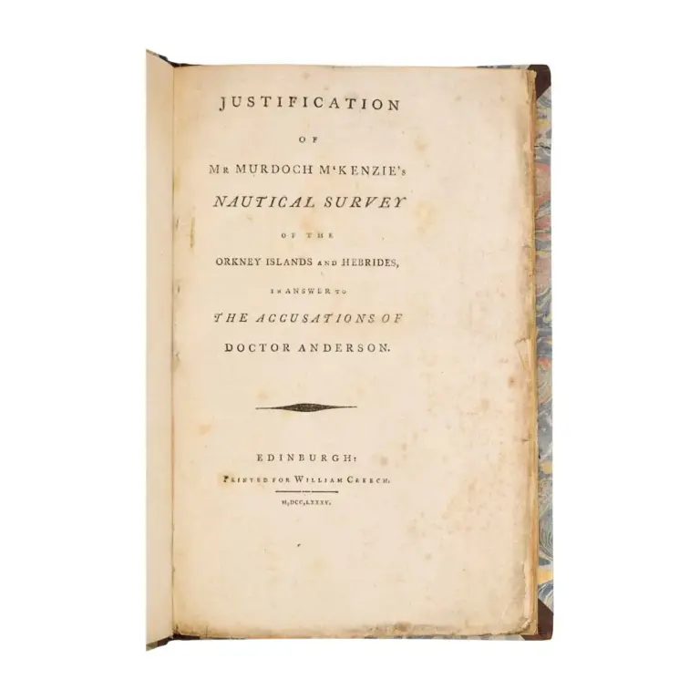 Justification of Mr Murdoch M’Kenzie’s Nautical Survey of the Orkney Islands and Hebrides, in Answer to the Accusations of Doctor Anderson