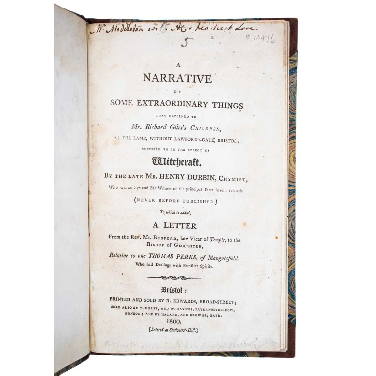 A Narrative of Some Extraordinary Things That Happened to Mr. Richard Giles's Children, At The Lamb, Without Lawford-Gate, Bristol Supposed to be the Effect of Witchcraft
