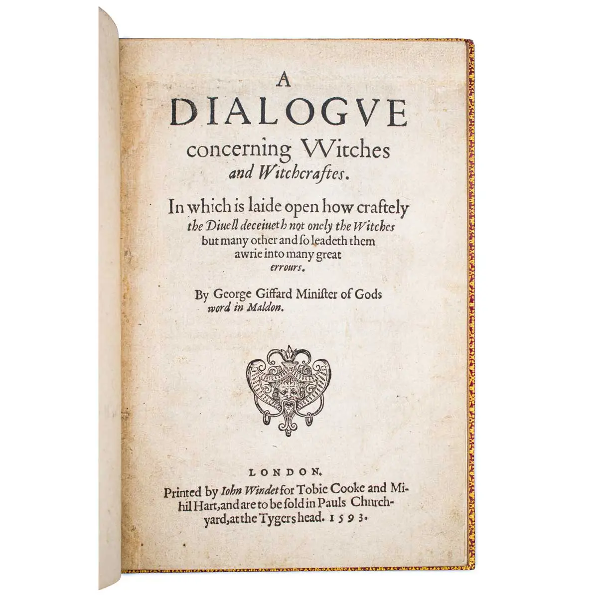 A Dialogue concerning Witches and Witchcraftes. In which is laide open how craftely the Divell deceiveth not onely the Witches but many other and so leadeth them awrie into many great errours (2)