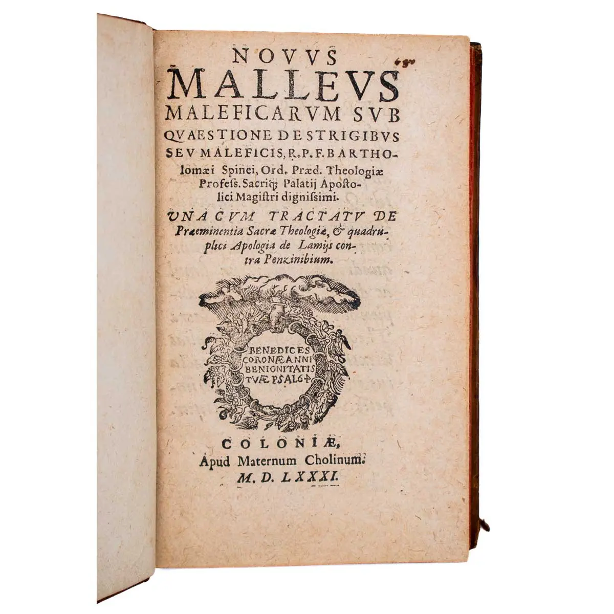 Novus malleus maleficarum sub quaestione de strigibus seu maleficis, r. P. F. Bartholomaei spinei, ord. Praed. Theologiae profess. Sacrique palatii apostolici magistri dignissimi (2)