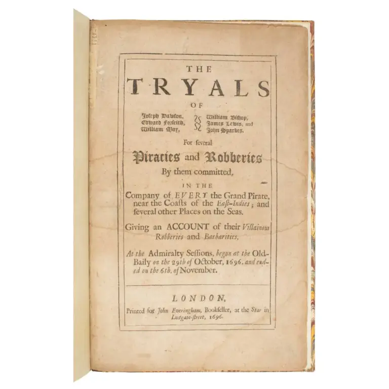 The Tryals of Joseph Dawson, Edward Forseith, William May, William Bishop, James Lewis, and John Sparkes. For Several Piracies and Robberies by them committed