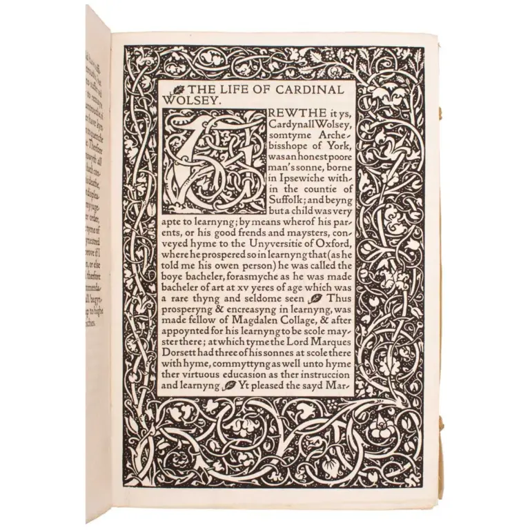 The Life of Thomas Wolsey, Cardinal Archbishop of York. Written by George Cavendish. 