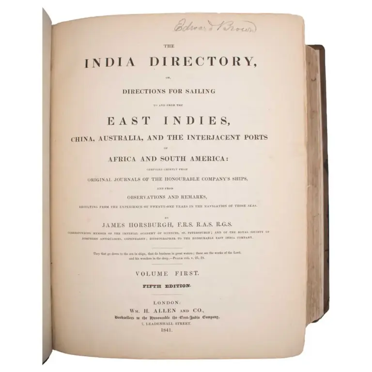 The India Directory, or, Directions for Sailing to and from the East Indies, China, Australia, and the Interjacent Ports of Africa and South America
