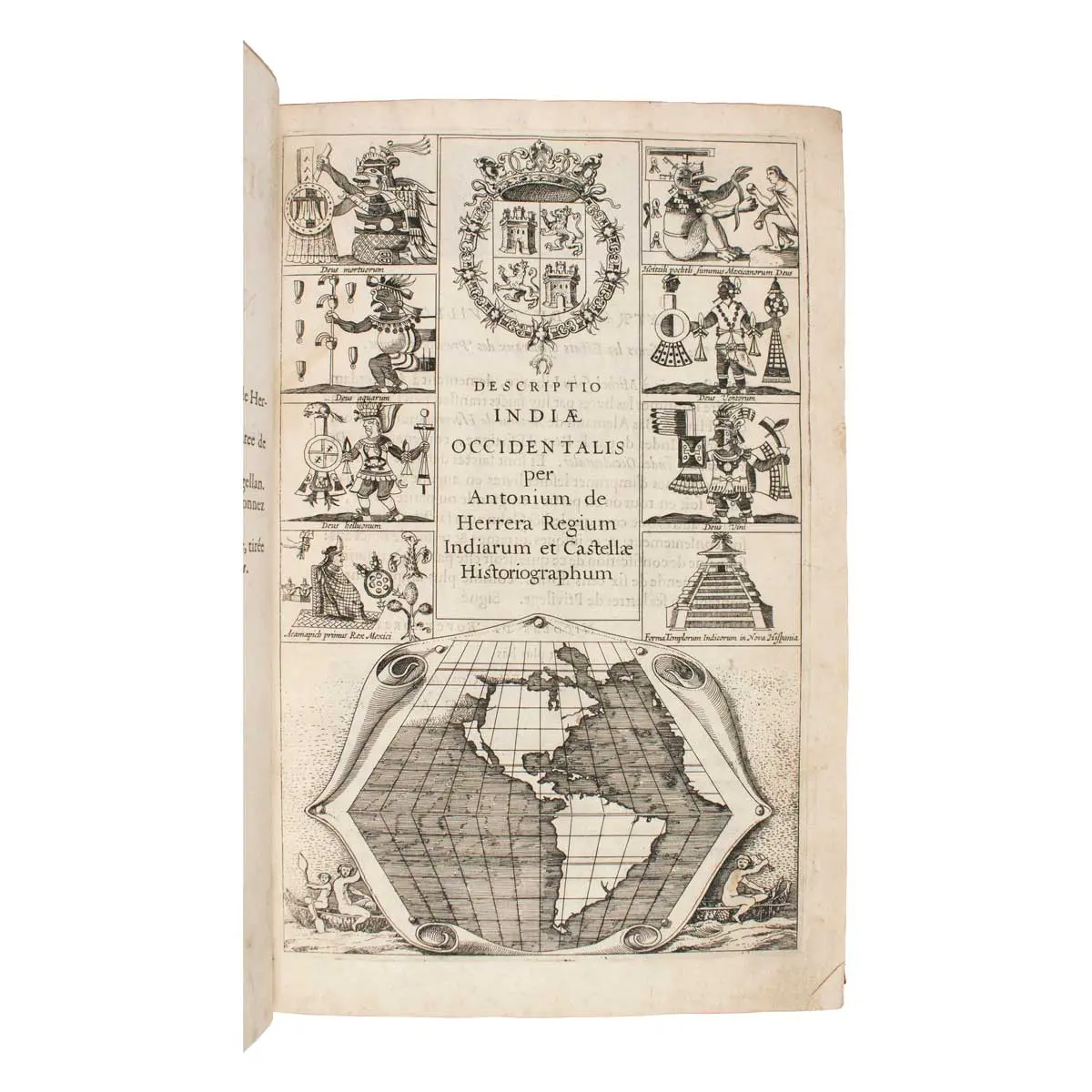 Description des Indes Occidentales, qu'on appelle aujourdhuy le Nouveau Monde: Par Antoine de Herrera, Grand Chroniqueur des Indies, & Chroniqueur de Castille: Translatee d'Espagnol en Francoi