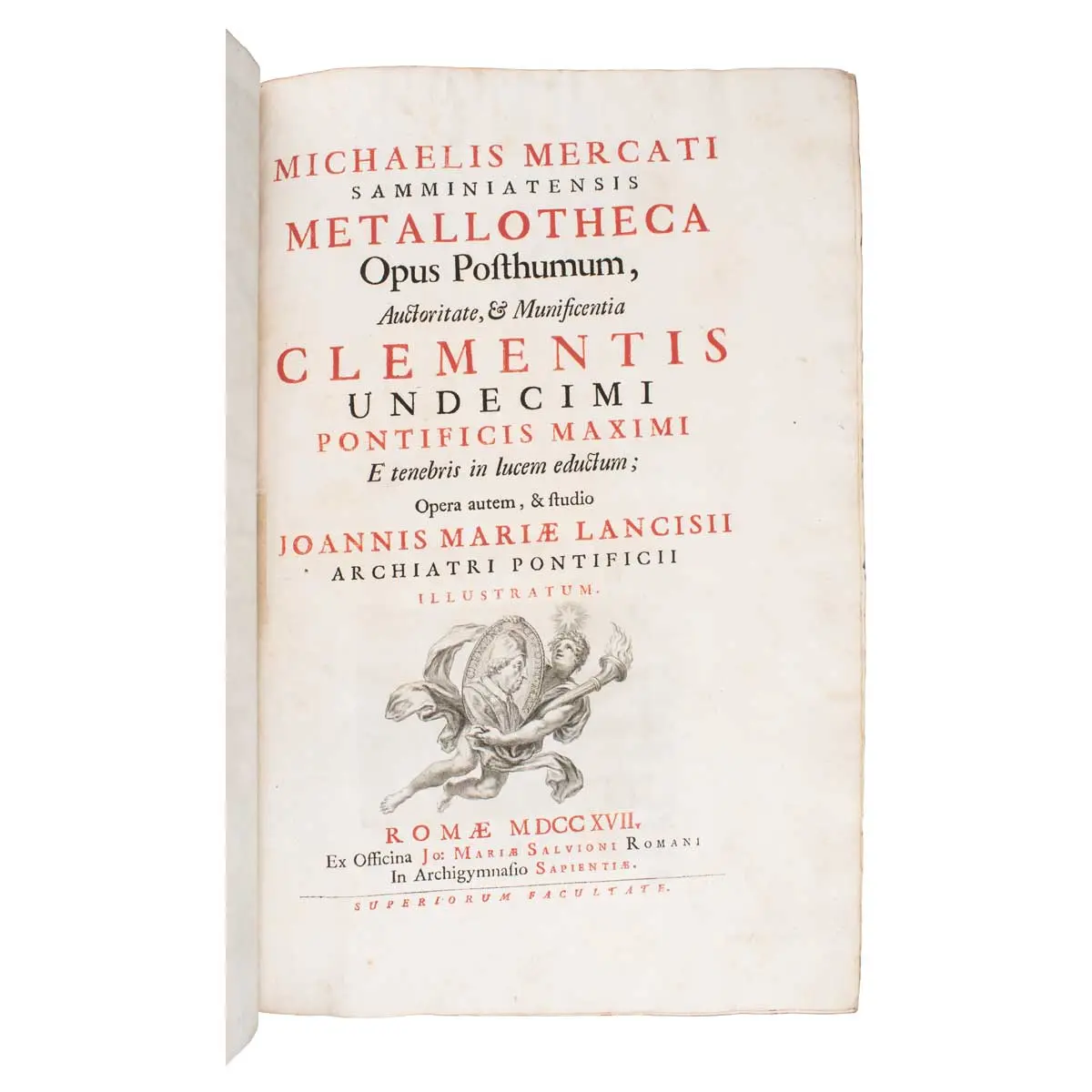 Metallotheca. Opus posthumum, auctoritate, & munificentia Clementis undecemi PontificisMaximi ex tenebris in lucem eductum; Opera autem, & studio Joannis Mariae Lancisii… illustratum (2)