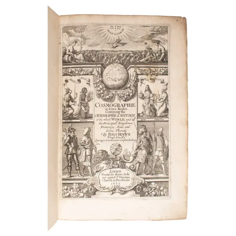 Cosmography, in Four Books. Containing the Chorography and History of the Whole World, and all the Principal Kingdoms, Provinces, Seas, and Isles thereof…,