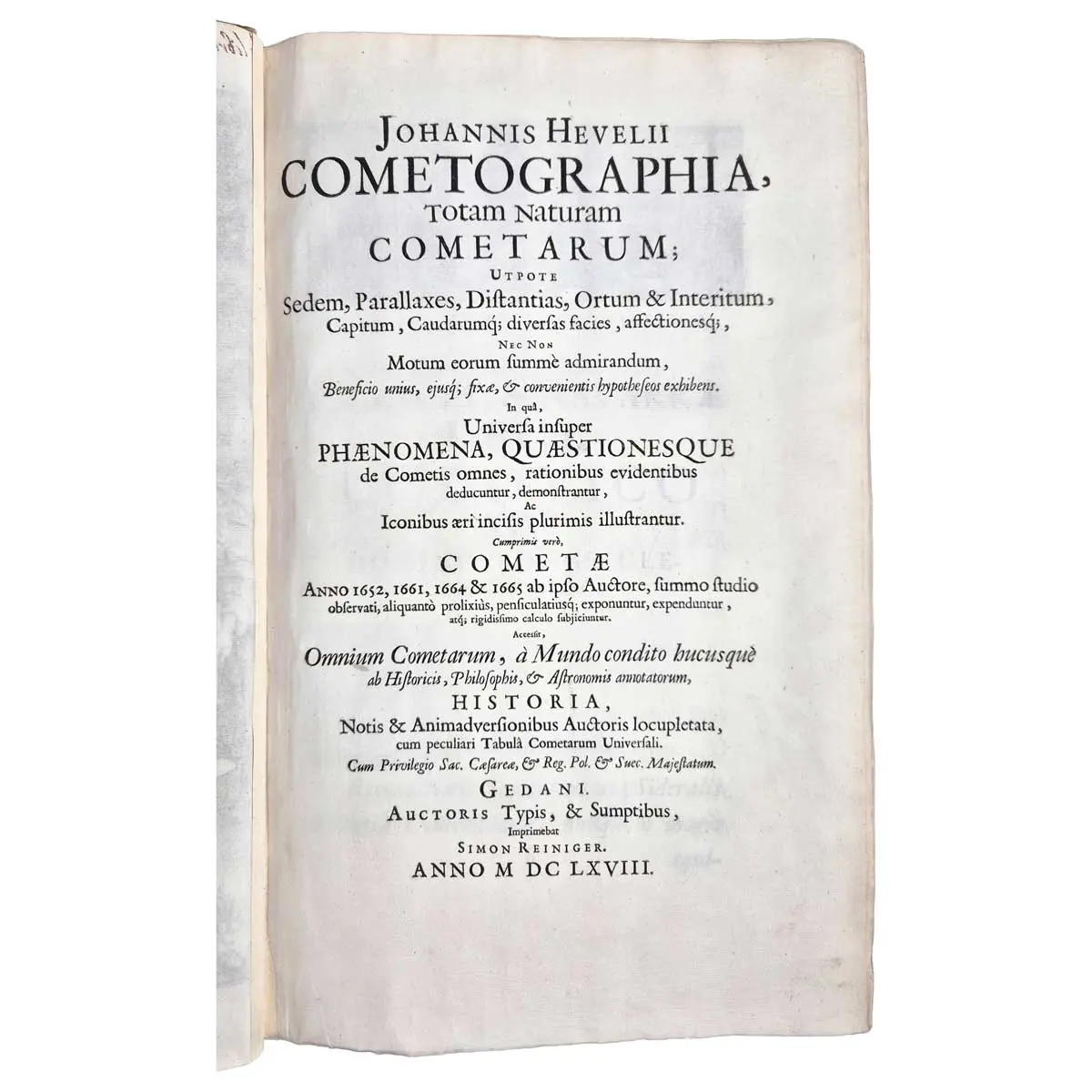 Cometographia, totam naturam cometarum; utpote sedem, parallaxes, distantias, ortum & interitum, capitum, caudarumque diversas facies, affectionesque, nec non motum eorumsumme admirandum & In qua (2)