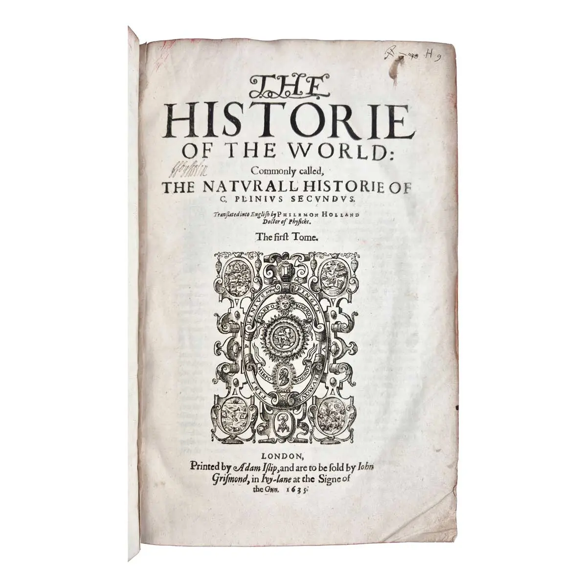 The Historie of the World: Commonly called, The Naturall Historie of C. Plinius Secundus (2)