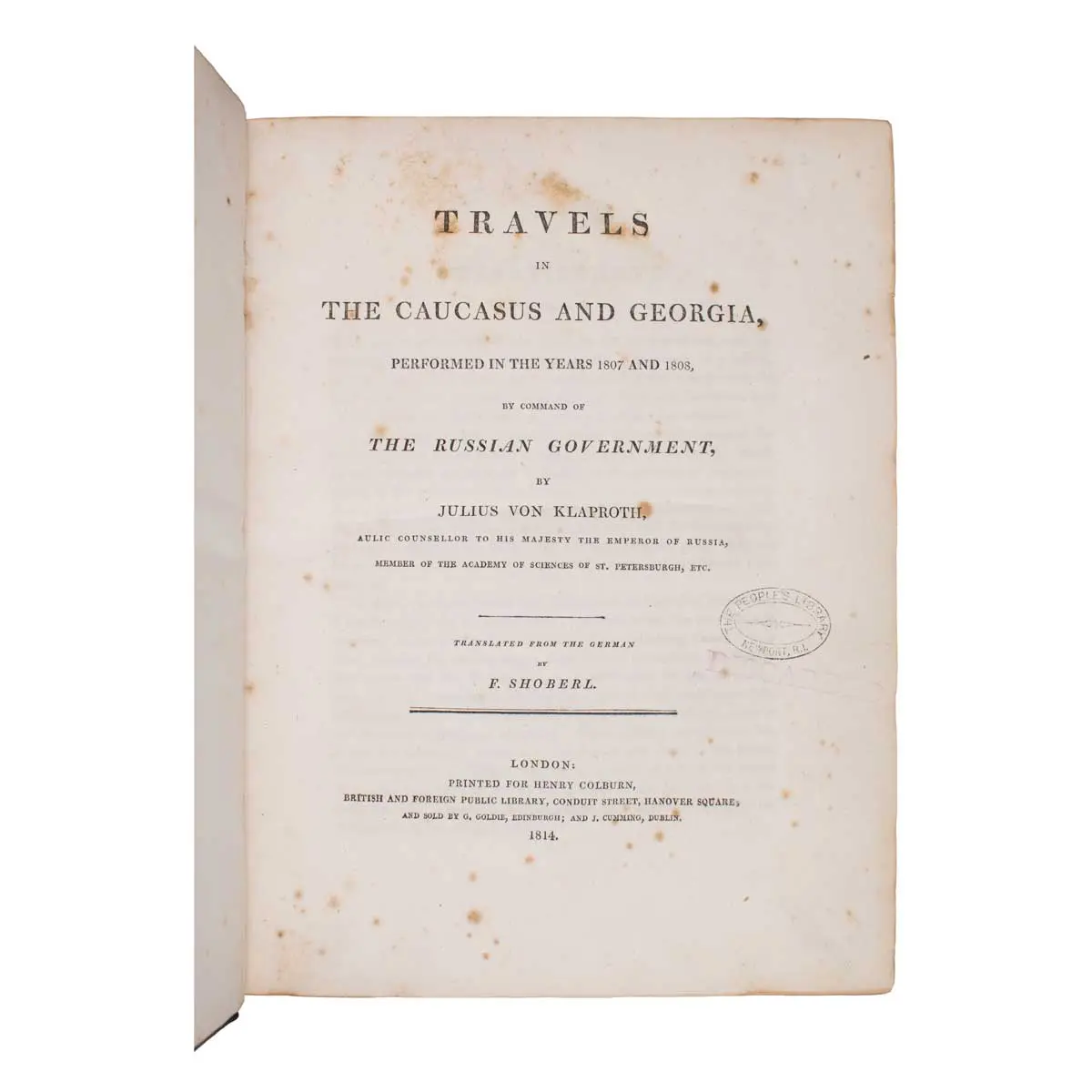 Travel in the Caucasus and Georgia, Performed in the Years 1807 and 1808, by command of the Russian Government (2)