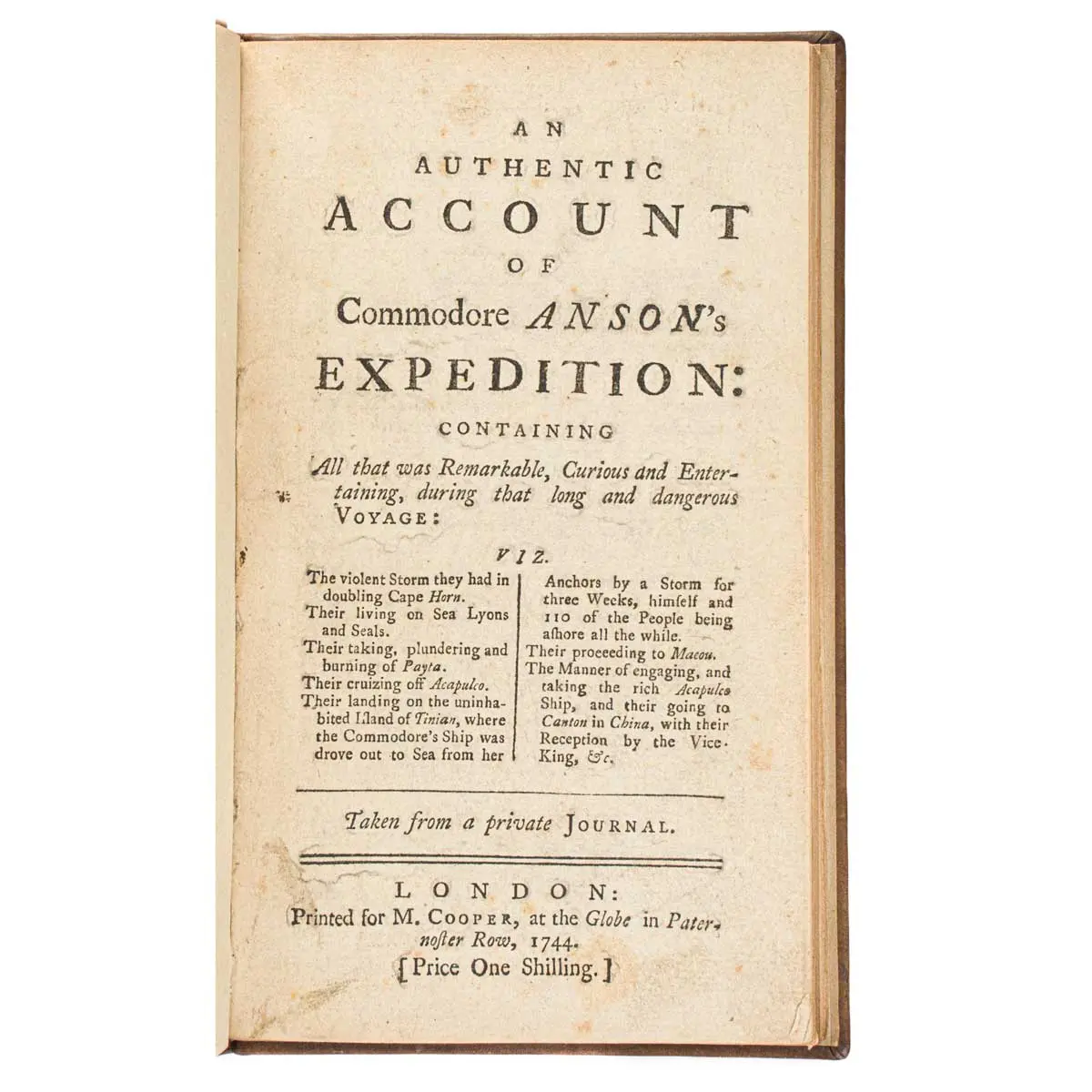 An Authentic Account of Commodore Anson's Expedition...Taken from a Private Journal. 