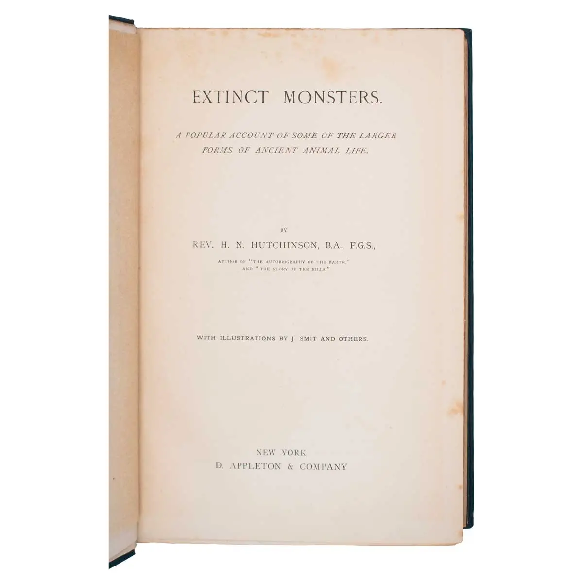Extinct Monsters. A Popular Account of Some of the Larger Forms of Ancient Animal Life (6)