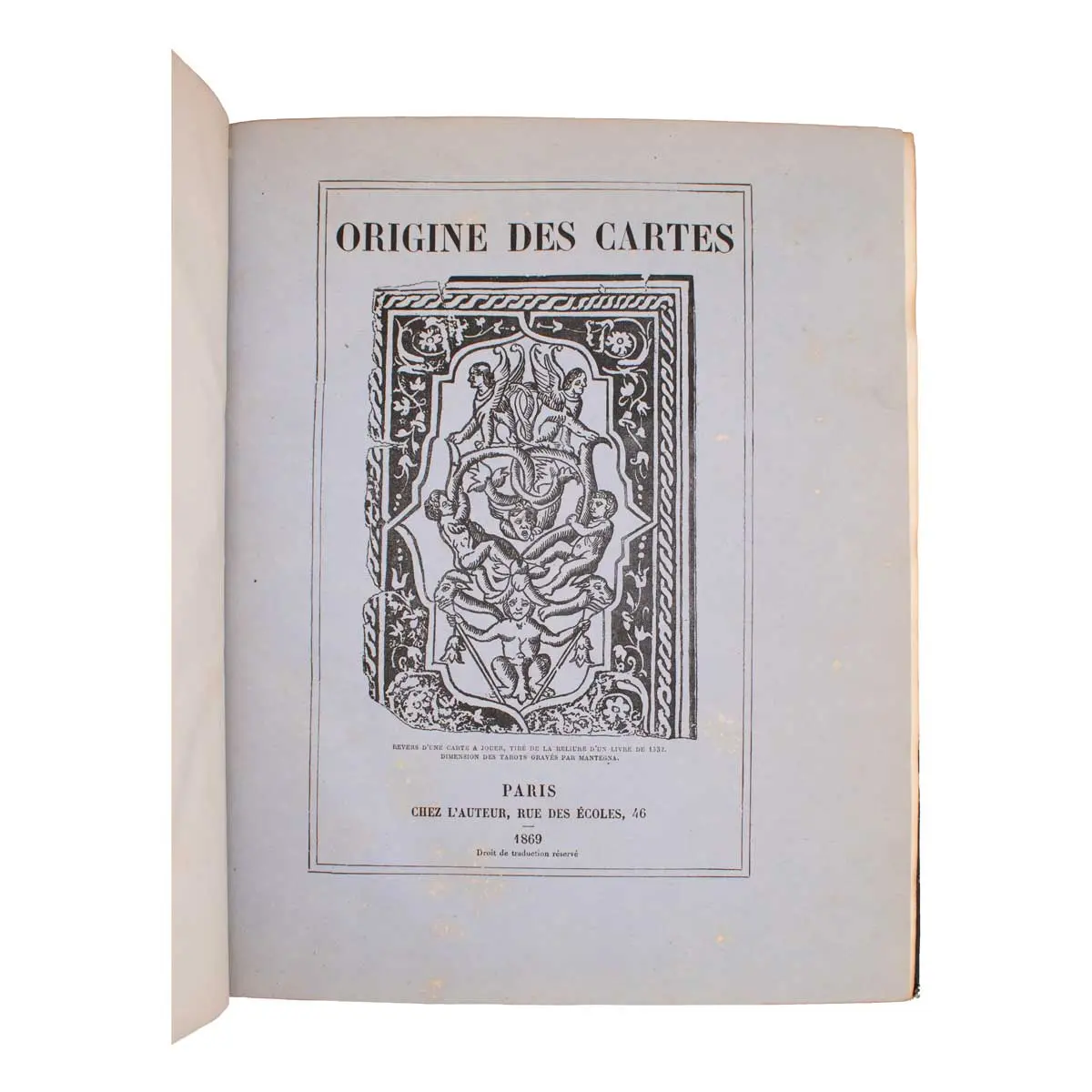Origine des Cartes a Jouer, Recherches Nouvelles sur les Naïbis, les Tarots et sur les Autres Espèces de Cartes  (2)