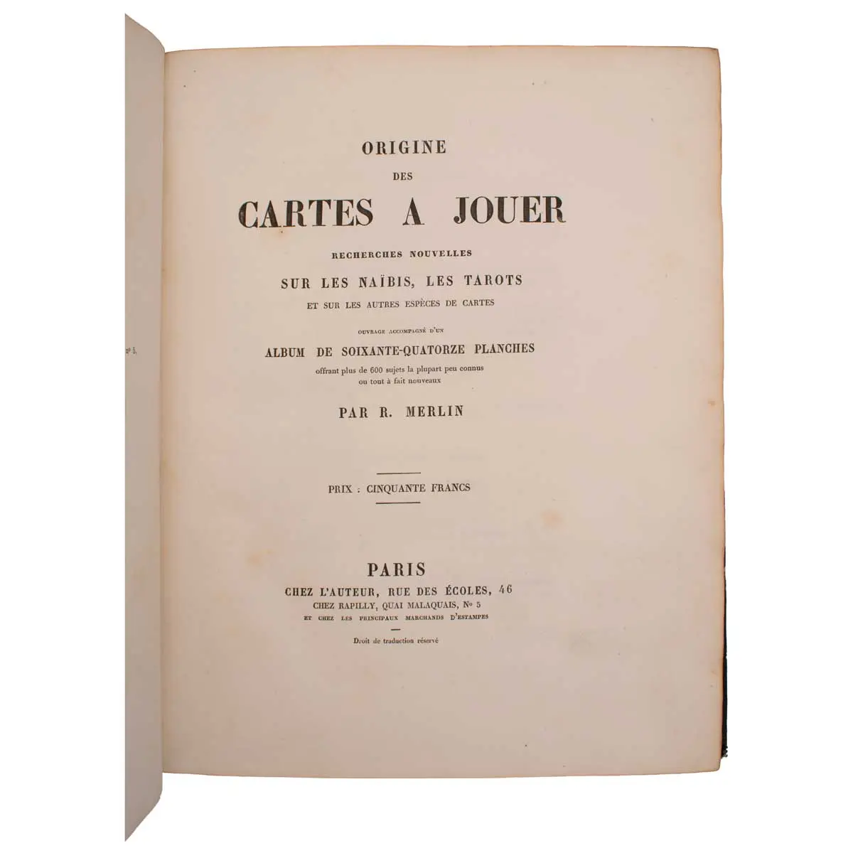 Origine des Cartes a Jouer, Recherches Nouvelles sur les Naïbis, les Tarots et sur les Autres Espèces de Cartes  (3)