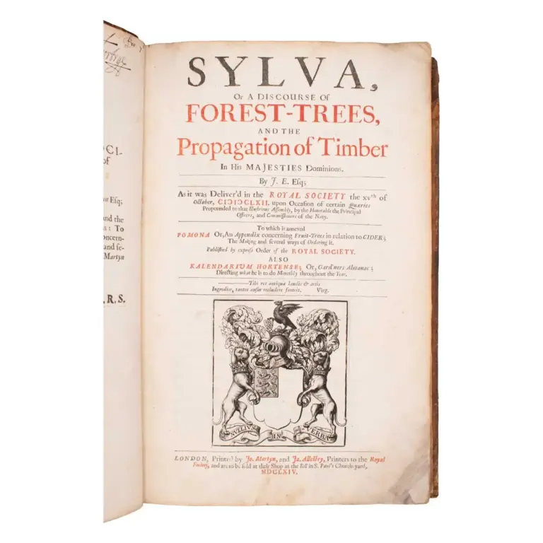 Sylva, Or A Discourse of Forest-Trees, and the Propagation of Timber in his Majesties Dominions