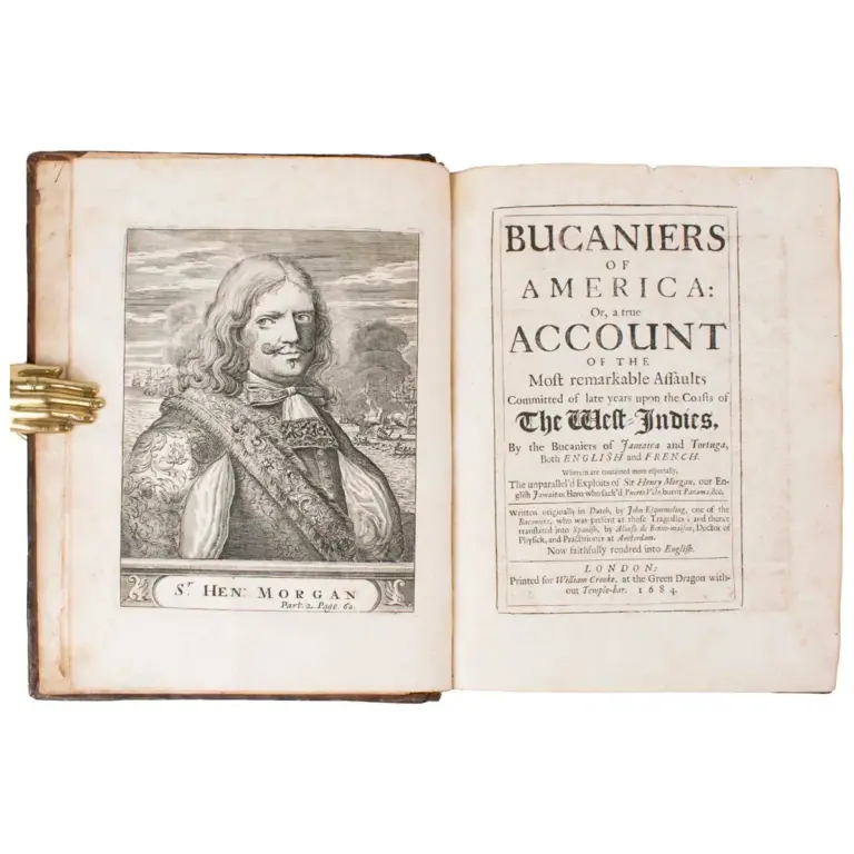 Bucaniers of America: Or, a true Account of the Most Remarkable Assaults Committed of Late Years Upon the Coasts of The West Indies, by the Bucaniers of Jamaica and Tortuga, Both English and French…