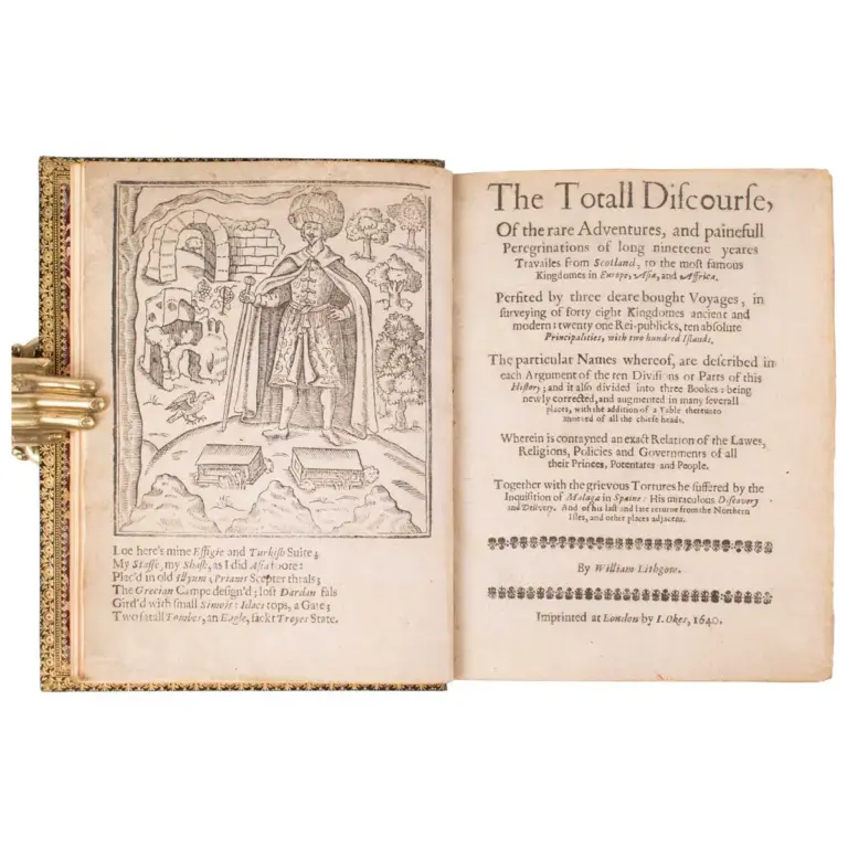 The Totall Discourse, of the Rare Adventures, and Painefull Peregrinations of Long Nineteene Yeares Travailes from Scotland, to the Most Famous Kingdomes in Europe, Asia and Affrica…