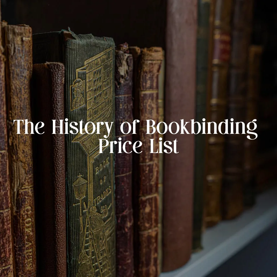 Early and Important Works on Bookbinding