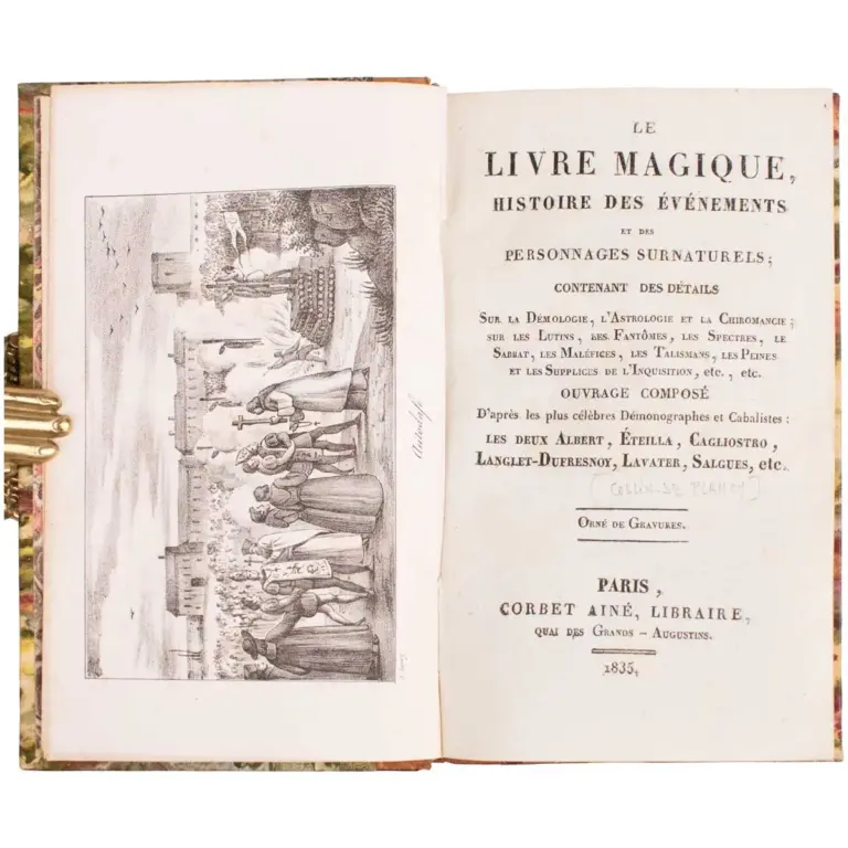 Le Livre Magique, Histoire des Événements et des Personnages Surnaturels; contenant des détails sur la démonologie, l’astrologie et la chiromancie; sur les lutins, les fantômes, les spectres…